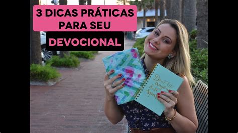 Dicas Pr Ticas De Como Fazer Seu Devocional Di Rio Por Mari