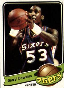 Darryl Dawkins – The Chocolate-Thunder-Flying, Glass-Flying, Robinzine-Crying, Babies-Crying ...