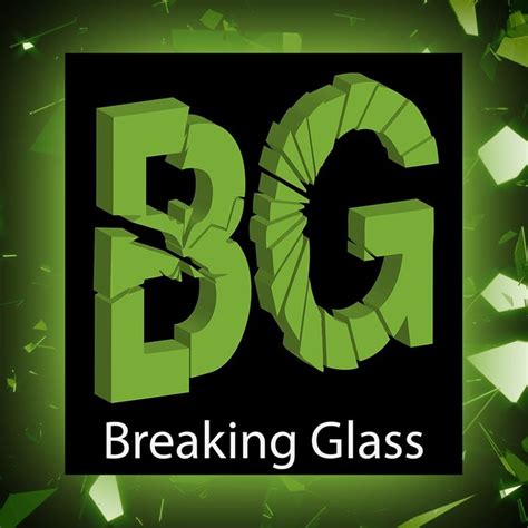 Breaking Glass