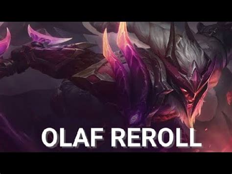 Olaf Reroll In Double Up Tft Youtube