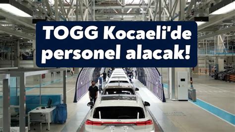 TOGG personel alımı yapacak Bağımsız Kocaeli