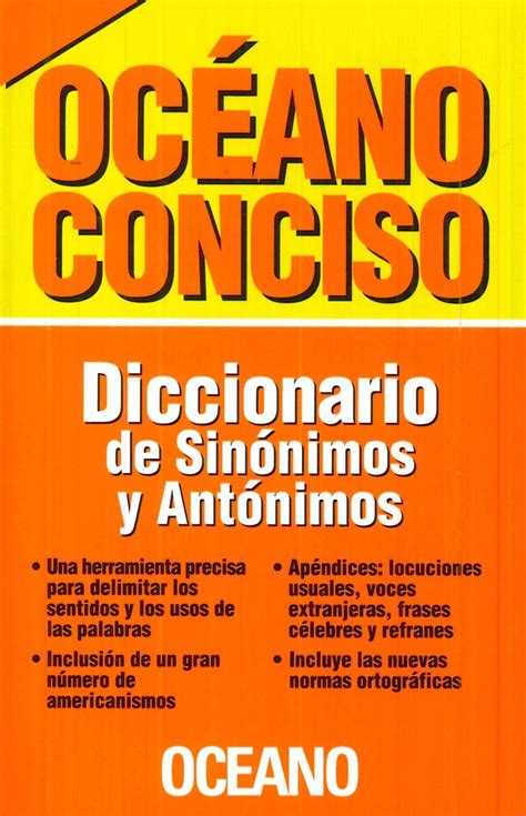 Diccionario de Sinónimos y Antónimos Océano Conciso Ediciones