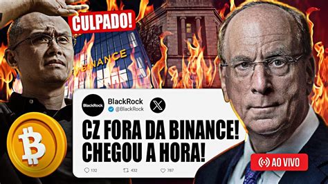 Alerta A Blackrock Derrubou A Binance O Que Vem A Seguir Youtube