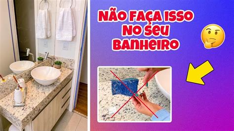 Erros Que Voc N O Deve Cometer No Seu Banheiro Youtube