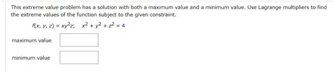 This Extreme Value Problem Has Solution With Both Maximum Value And