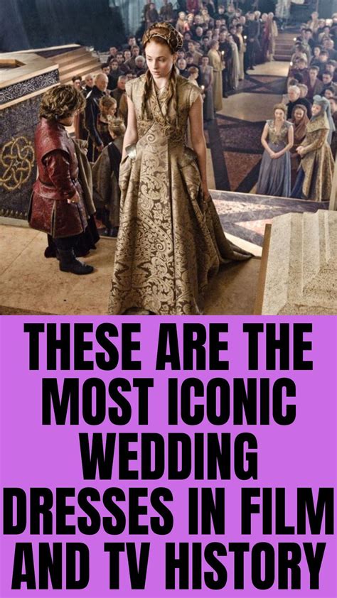 These Are The Most Iconic Wedding Dresses In Film And Tv History In