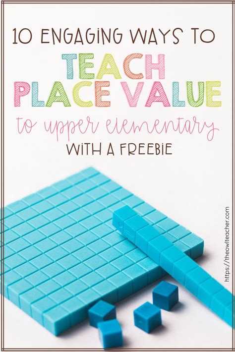 10 Engaging Ways To Teach Place Value To Upper Elementary Place Values Upper Elementary Math