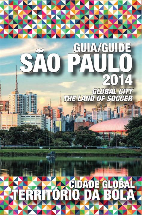 Guia S O Paulo Territ Rio Da Bola By S O Paulo Turismo Issuu