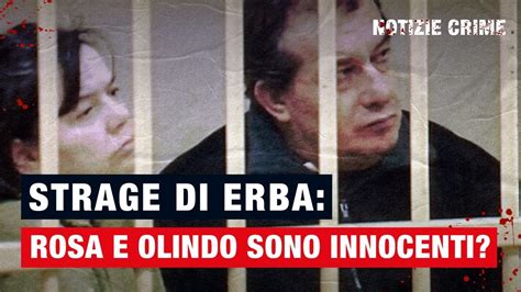 Notizie Crime Strage Di Erba Rosa E Olindo Sono Innocenti Youtube