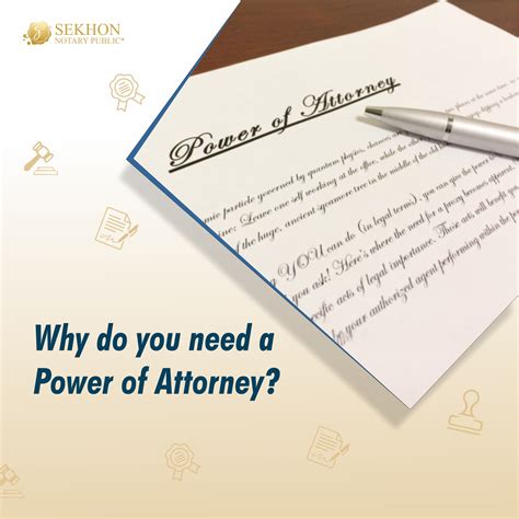 Why Do You Need A Power Of Attorney