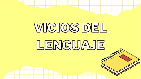 Solution Vicios Del Lenguaje Studypool