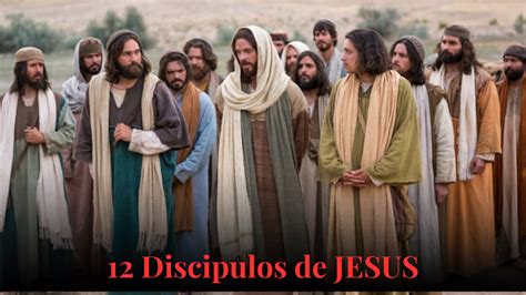 Discipulos De Jesus Suas Vidas Miss Es E Legado Tesouros