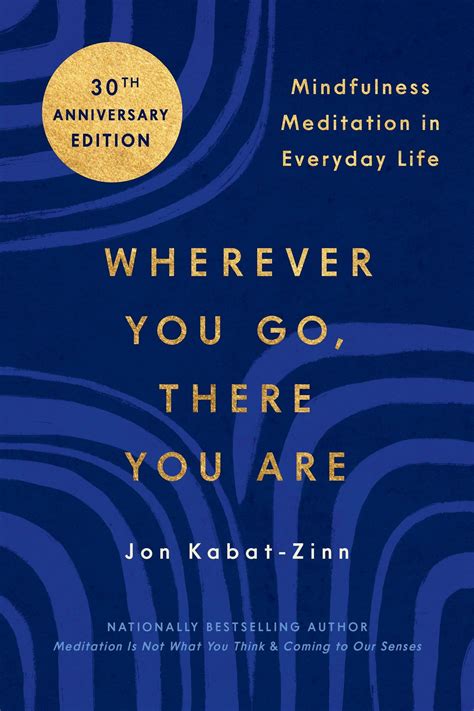 Wherever You Go There You Are Von Jon Kabat Zinn Ebook