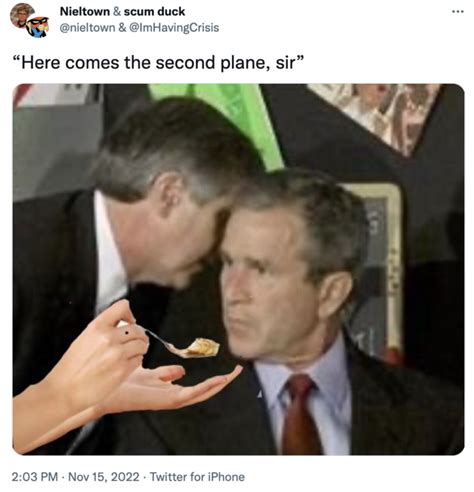 Yum George Bush Learning About 911 Know Your Meme