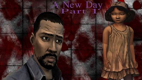 The Walking Dead Episode 1 A New Day Part 1 Youtube