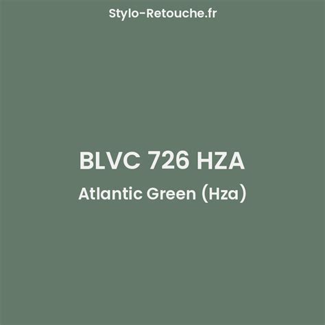 Stylo Retouche Blmc Rover Blvc Hza Atlantic Green Hza Stylo