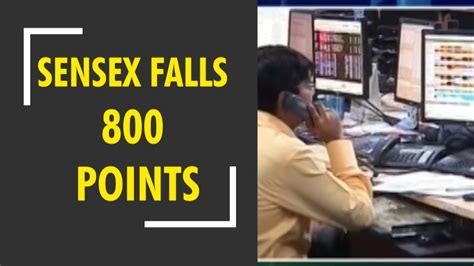 Sensex Falls 800 Points Nifty Closes Below 10 600 Mark Youtube