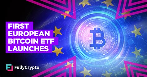 First European Bitcoin Etf Launches As Sec Delays