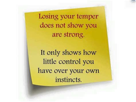 Losing Temper You Are Strong Favorite Quotes Losing You