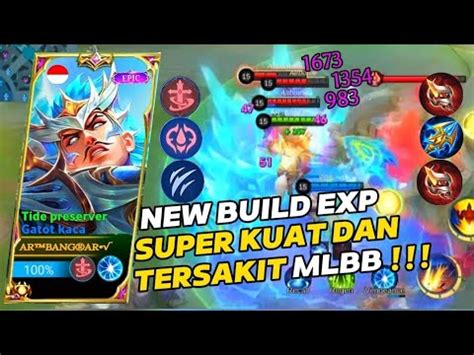 GAMEPLAY GATOT KACA BUILD SUPER KUAT DAN SAKIT MLBB YouTube