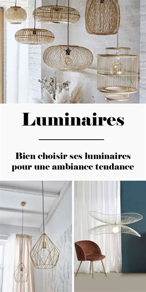 Trop De Choix Tue Le Choix Choisir Ses Luminaires Pour Style