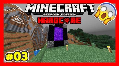 📛 Minecraft Bedrock Hardcore 117 📛 Ep 3 El Nether Solitario 😮 Youtube