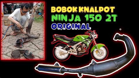 CARA TUTORIAL BOBOK KNALPOT NINJA 2TAK SS R RR DENGAN BENAR SUARA