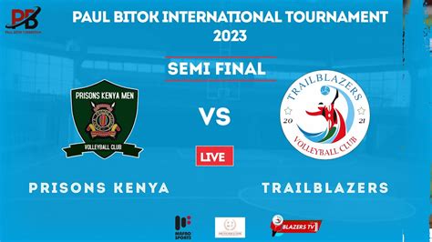 PRISONS KENYA VS TRAILBLAZERS PAUL BITOK INTERNATIONAL TOURNAMENT