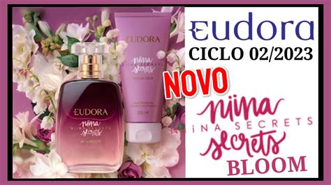 EUDORA CICLO 02 2023 Super Lançamento NIINA SECRETS BLOOM YouTube