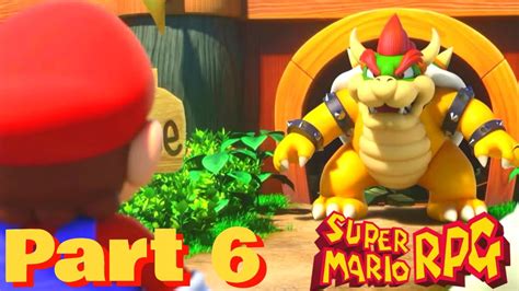 Bowser Joins The Team Super Mario Rpg Gameplay Walkthrough Part 6 Switch Youtube