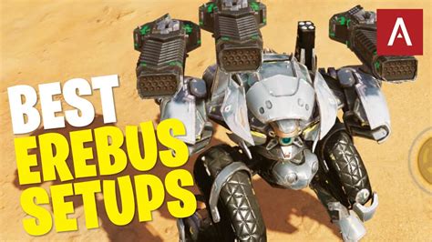 War Robots Guide Best Erebus Setups Erebus Gameplay YouTube