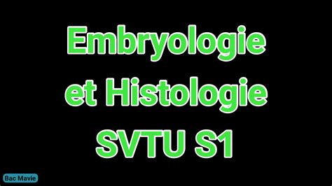 Cour de Embryologie et Histologie SVTU S1 PDF à Télécharger et videos