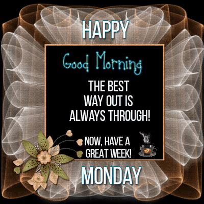 Monday Blessings Have A Great Week Gifdb