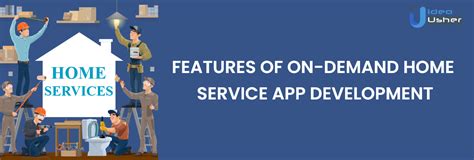 On Demand Home Services App Development Idea Usher