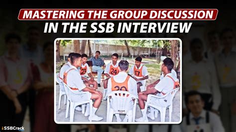 Mastering The Group Discussion In The Ssb Interview