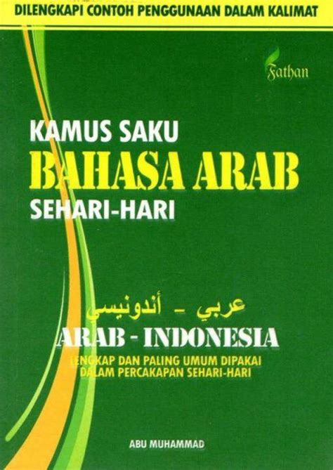 Kamus Percakapan Bahasa Arab Sehari Hari Arab Indonesia Lazada