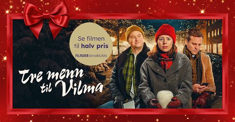 Premierefest TRE MENN TIL VILMA NFkino Asker