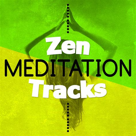 Zen Meditation Tracks Album By Zen Meditate Spotify