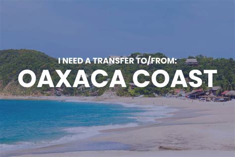 Huatulco Airport Transportation | 24/7 Airport Transfers!