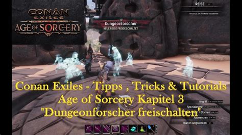 Conan Exiles Tipps Tricks Tutorials Age Of Sorcery Kapitel