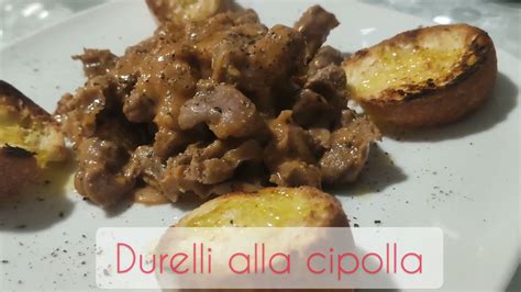 Durelli Di Pollo Alla Cipolla Youtube