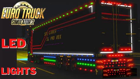 Led Lights Pack Ets2 Shelly Lighting