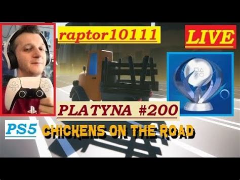 Platyna Chickens On The Road Ps Live Czat Gameplay Playstation