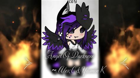 Angel Of Darkness Glmv YouTube