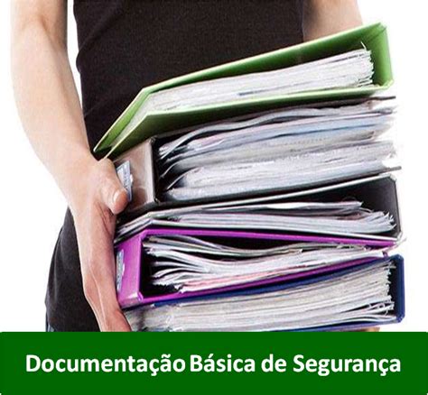 Documentação básica em caso de Fiscalização