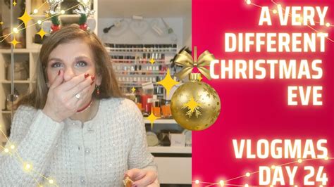 A Very Different Christmas Eve Vlogmas Day Youtube