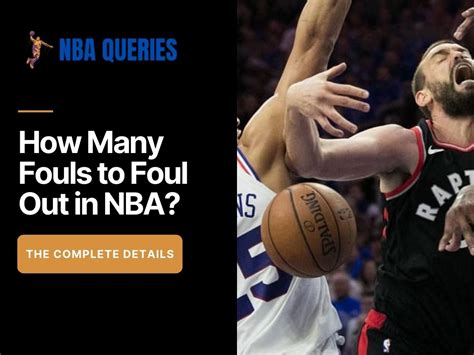 How Many Fouls To Foul Out In Nba Nba Queries Answers To Your