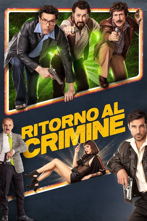 Ritorno Al Crimine Film 2021 — Cinésérie