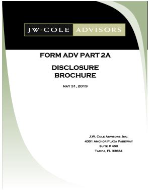 Fillable Online Form Adv Part A Disclosure Brochure J W Cole