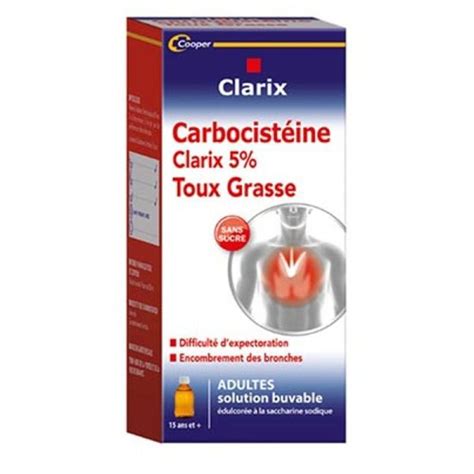 Clarix Sirop Expectorant Ml Soulagement De La Toux Grasse